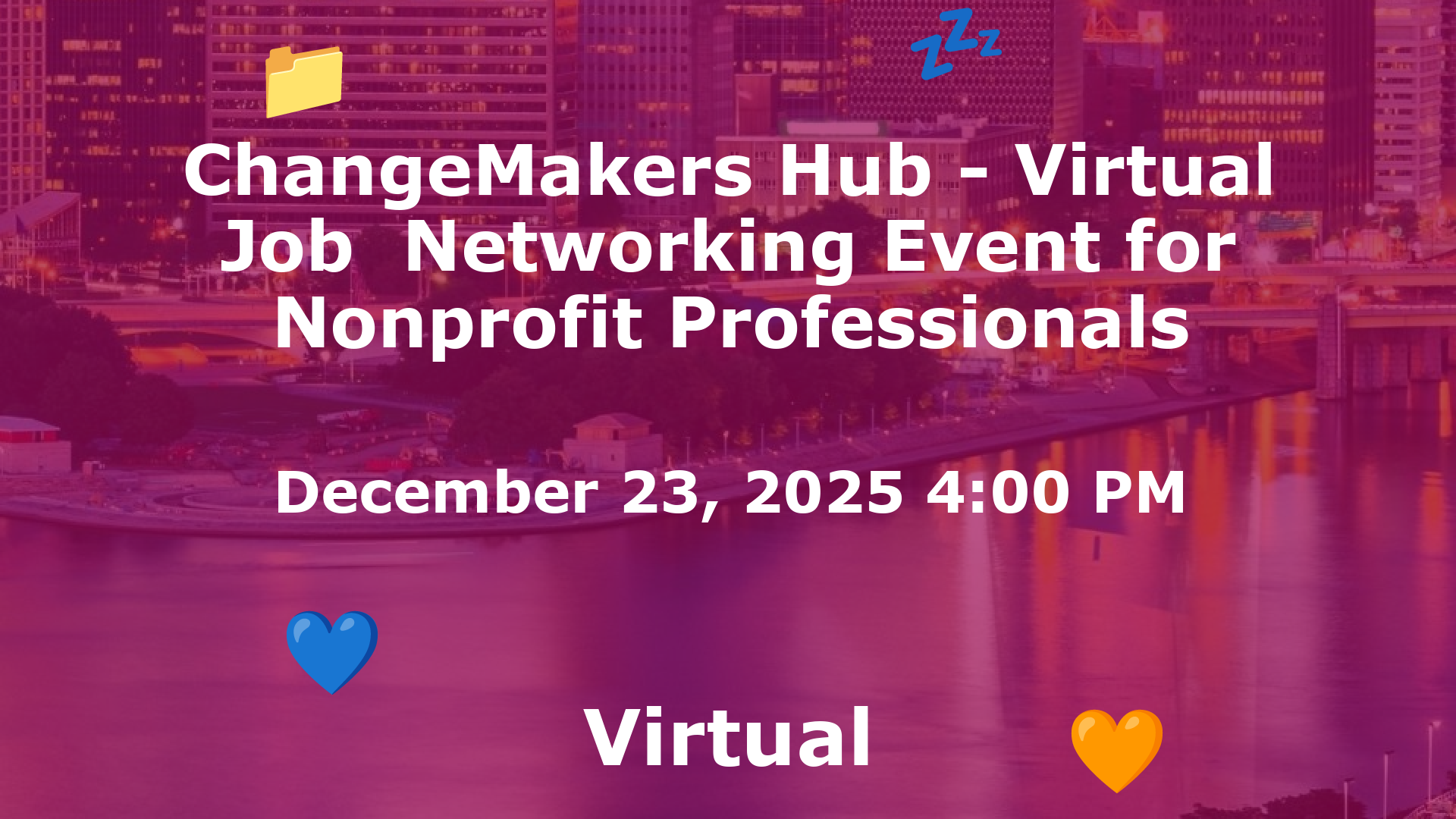 ChangeMakers Hub - Virtual Job  Networking Event for Nonprofit Professionals event image
